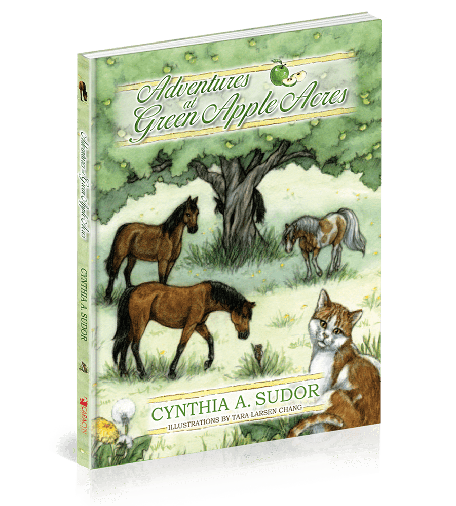 Adventures at Green Apple Acres <br><em>Book One</em>